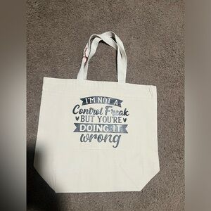 Canvas Tote Bag with Fun Quote - White